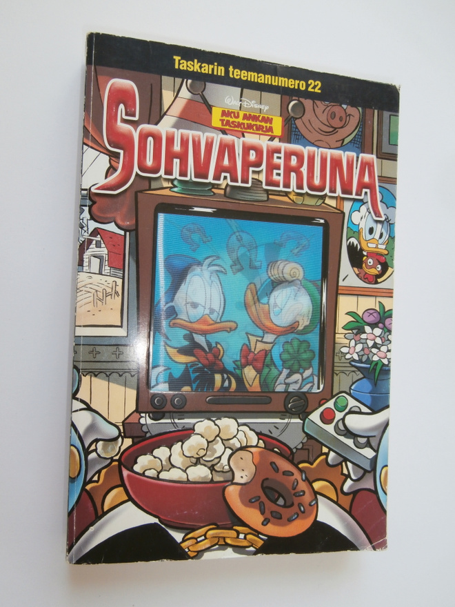 AKU ANKAN TASKUKIRJA TASKARIN TEEMANUMERO 22 SOHVAPERUNA