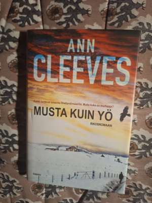 Ann Cleeves : Musta kuin yö 1p