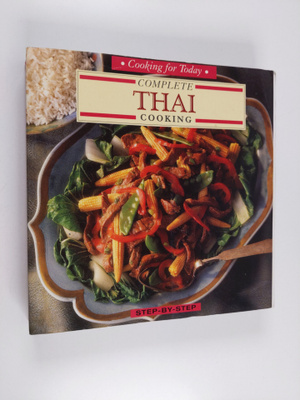 Sue Ashworth ym. : Complete Thai Cooking