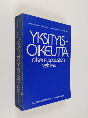 Yksityisoikeutta oikeustapausten valossa