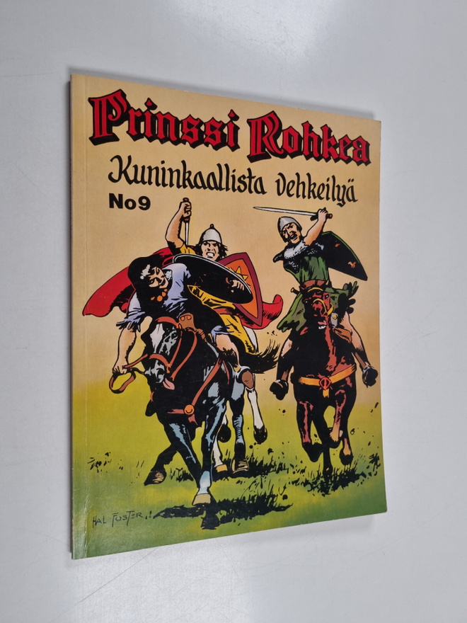 Harold R. Foster : Kuninkaallista vehkeilyä