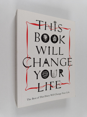 Benrik Ltd : This Book Will Change Your Life : The Best o...