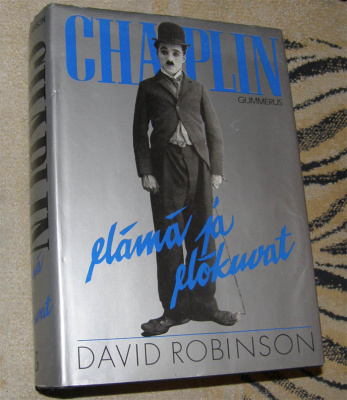 Robinson - Chaplin elämä ja elokuvat - Gummerus sid. 1988