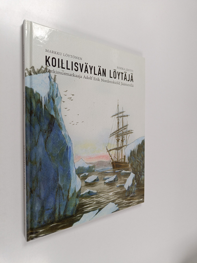 Markku Löytönen ym. : Koillisväylän löytäjä : tutkimusmat...