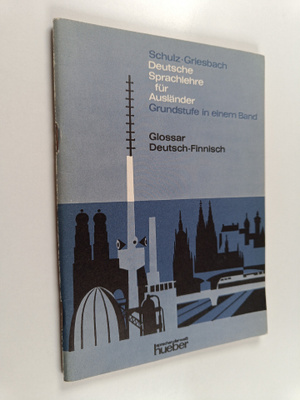 Heinz Griesbach ym. : Deutsche Sprachlehre fur Ausländer