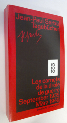 Jean-Paul Sartre : Tagebucher : Les carnets de la drole d...