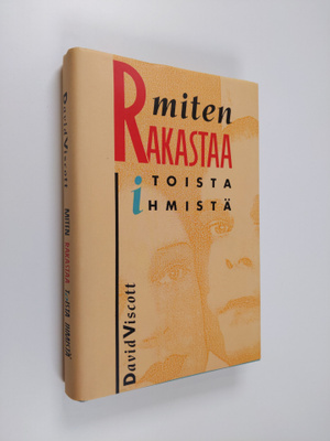 David Viscott : Miten rakastaa toista ihmistä