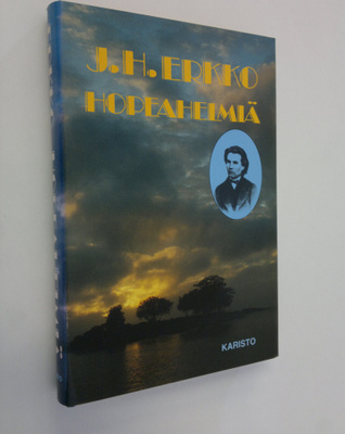 J. H. Erkko : Hopeahelmiä
