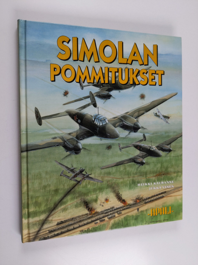 Heikki Kauranne ym. : Simolan pommitukset 19.-20.6.1944