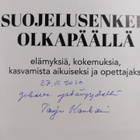 Tarja Kankainen : Suojelusenkeli olkapäällä : Elämyksiä, ... - pikkukuva 3