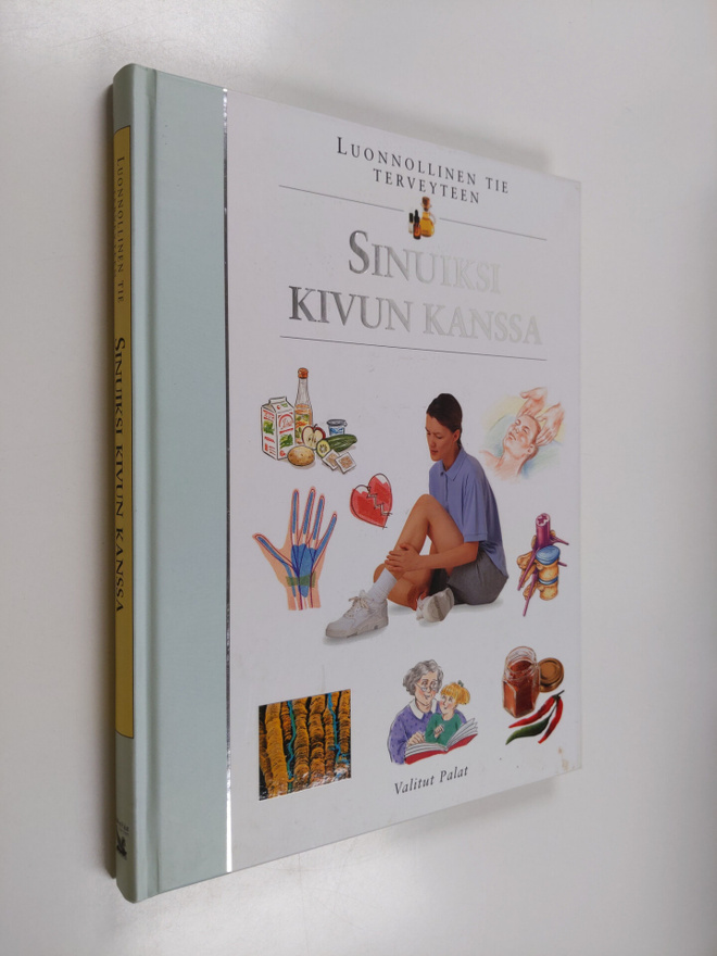 Tuulikki (suom.) Valta : Sinuiksi kivun kanssa