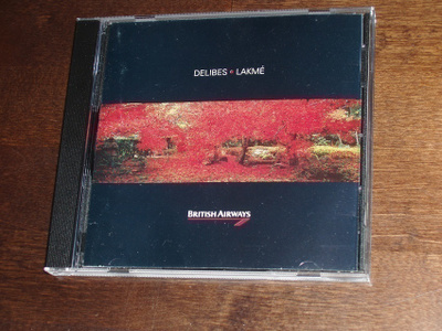 CD Gondinet & Gille - Delibes: Lakmé
