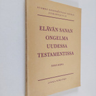 Eero Repo : Elävän sanan ongelma Uudessa testamentissa - pikkukuva 1