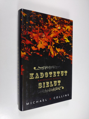 Michael Collins : Kadotetut sielut