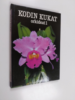 alkuteoksen Arne Sanfridsson : Kodin kukat : Orkideat 1
