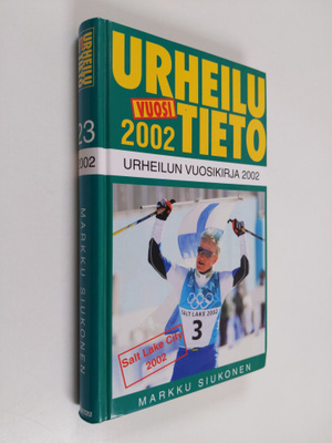 Urheilutieto 23 : urheilun vuosikirja 2002
