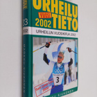 Urheilutieto 23 : urheilun vuosikirja 2002 - pikkukuva 1