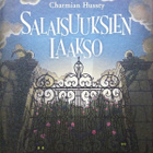 Charmian Hussey: Salaisuuksien laakso (sid.2p Gummerus 2005) - pikkukuva 2