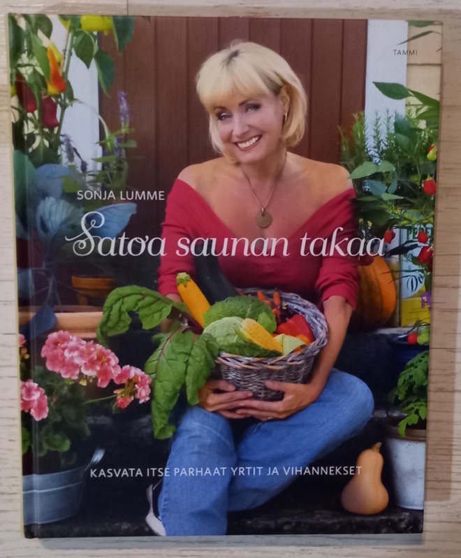 Sonja Lumme : Satoa saunan takaa