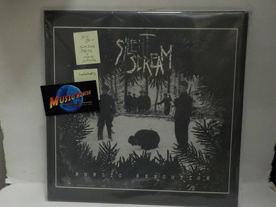 SILENT SCREAM - PUBLIC EXECUTION M-/M- LP