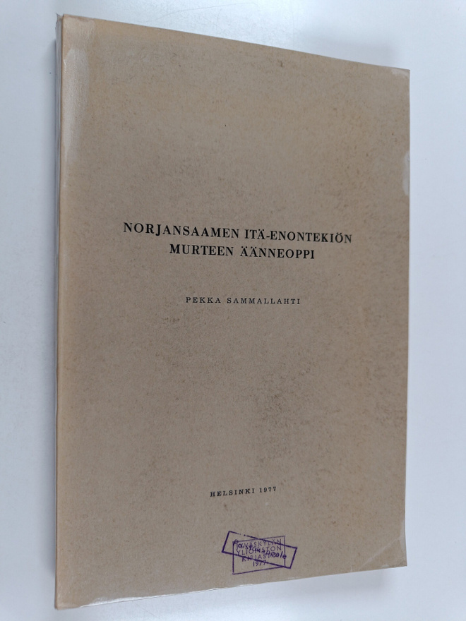 Pekka Sammallahti : Norjansaamen Itä-Enontekiön murteen ä...