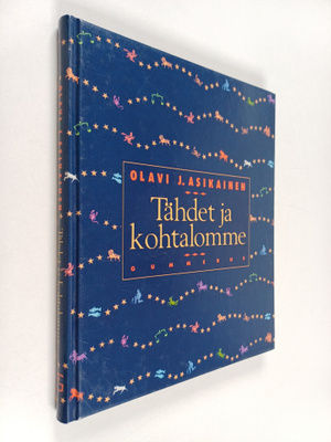 Olavi J. Asikainen : Tähdet ja kohtalomme
