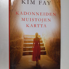 Kim Fay : Kadonneiden muistojen kartta - pikkukuva 1