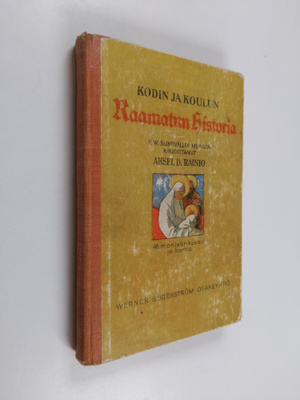 F. W. Sundwall : Kodin ja koulun Raamatun historia