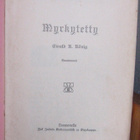 Ewald R. König: Myrkytetty, Isak Julin 1910. 30 s. - pikkukuva 3