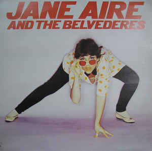 Jane Aire and the Belvederes - ST LP