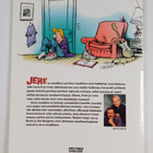 Jerry Scott : Jere 2 : Teinitärinää - pikkukuva 2