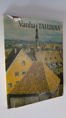 Erika Nivanka : Vanha Tallinna