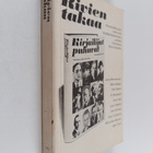 Ritva (toim.) Haavikko : Rivien takaa : nykykirjallisuude... - pikkukuva 1