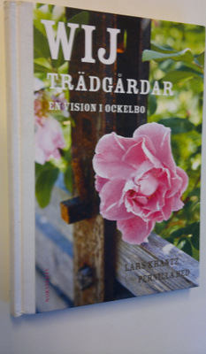 Lars Krantz : Wij trädgårdar
