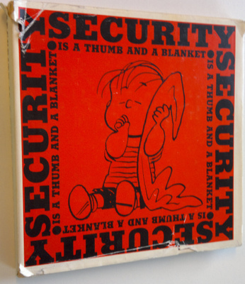 Charles M. Schultz : Security is a thumb and a blanket
