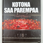 Samuli Mänttäri : Kotona saa parempaa - pikkukuva 1