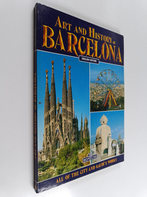 Bonechi Books : Art and History of Barcelona
