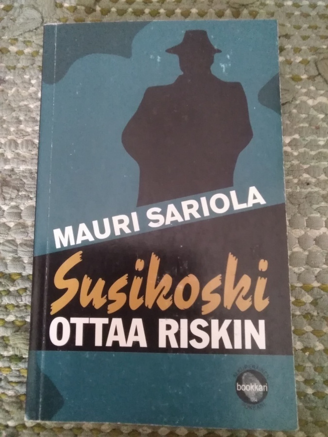 Mauri Sariola: Susikoski ottaa riskin -pokkari-