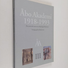 Åbo akademi 1918-1993 :; forskning och institutioner, 3 -... - pikkukuva 1