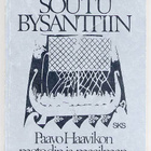 Hannes Sihvo: Soutu Bysanttiin: Paavo Haavikon metodin ja ma - pikkukuva 1