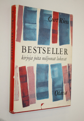 Curt Riess : Bestseller : kirjoja, joita miljoonat lukevat