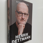 Henrik Dettmann : Kopautuksia : kirjoituksia elämästä ja ... - pikkukuva 1