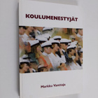 Markku Vanttaja : Koulumenestyjät - pikkukuva 1
