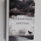 Annabel Lyon : Aleksanterin opettaja - pikkukuva 1