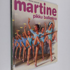 Gilbert Delahaye : Martine pikku ballerina - pikkukuva 1