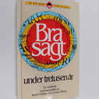 Bra sagt under tretusen år : en citatbok - pikkukuva 1