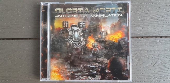 CD: Gloria Morti - Anthems of Annihilation (2010)