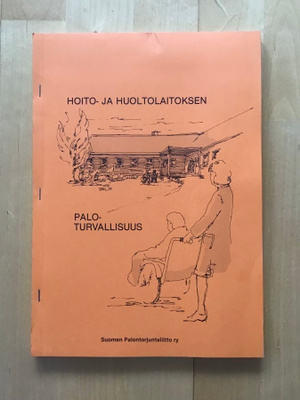 Hoito- ja Huoltolaitoksen Paloturvallisuus ( 70/80-luku )