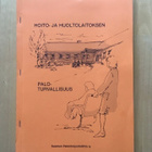 Hoito- ja Huoltolaitoksen Paloturvallisuus ( 70/80-luku ) - pikkukuva 1