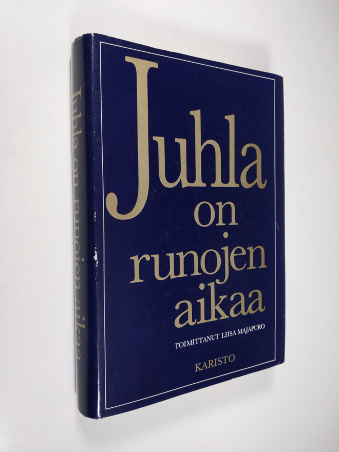 Liisa (toim.) Majapuro : Juhla on runojen aikaa